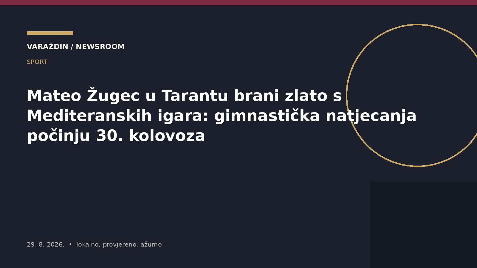 Mateo Žugec u Tarantu brani zlato s Mediteranskih igara: gimnastička natjecanja počinju 30. kolovoza – Varaždinska županija