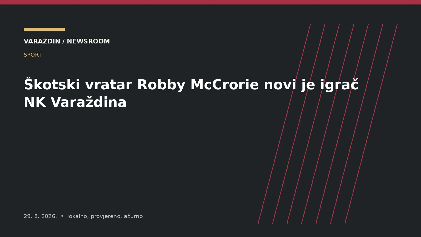 Škotski vratar Robby McCrorie novi je igrač NK Varaždina – Varaždinska županija
